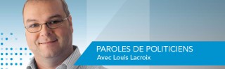 Avec Louis Lacroix - Paroles de politiciens - Derniers extraits audio