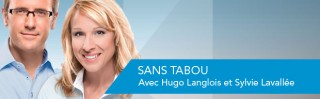 Avec Hugo Langlois - Sans tabou - Derniers extraits audio
