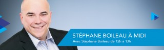 Stéphane Boileau à midi - Derniers extraits audio