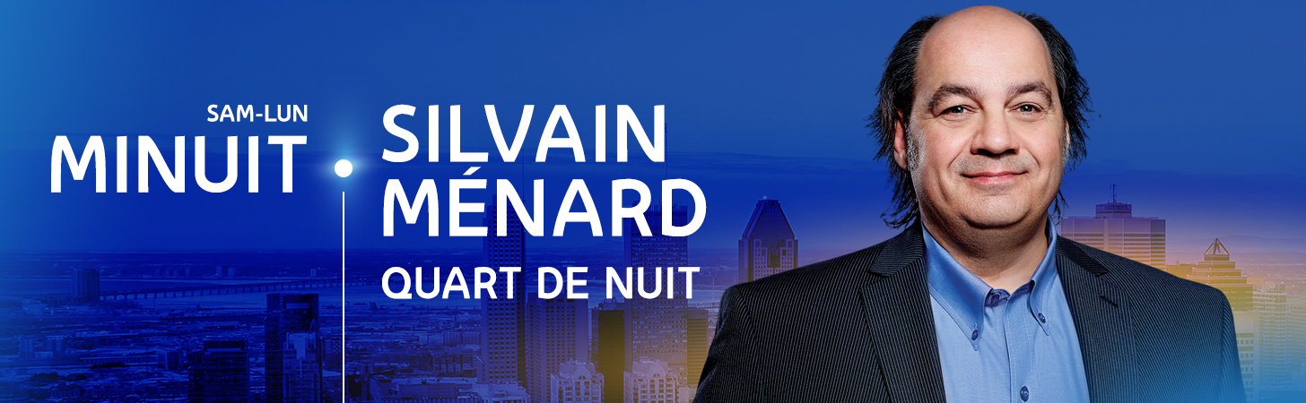 Avec Sylvain Ménard - Quart de nuit - Derniers extraits audio