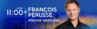 Avec François Pérusse - Pérusse week-end - Derniers extraits audio