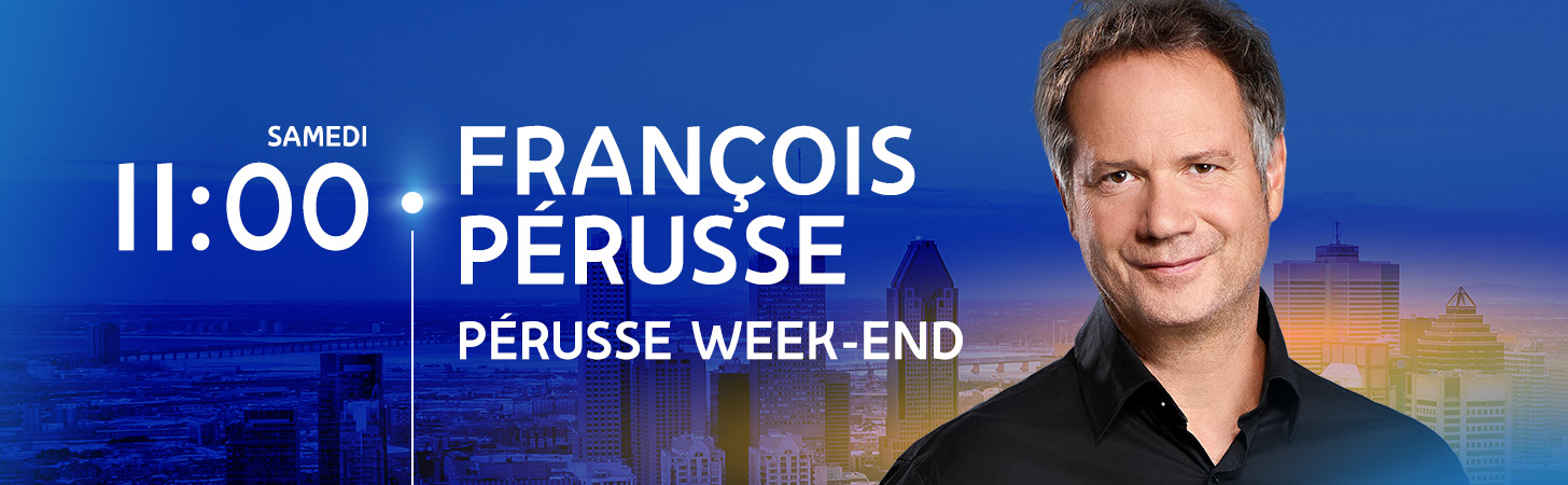 Avec François Pérusse - Pérusse week-end - Derniers extraits audio