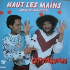 OTTAWAN - HAUT LES MAINS OTTAWAN - HAUT LES MAINS