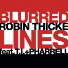 ROBIN THICKE - BLURRED LINES ROBIN THICKE - BLURRED LINES