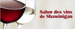 Salon des Vins de Shawinigan 2012