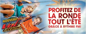 Profitez de La Ronde TOUT l'�t� gr�ce � Rythme FM