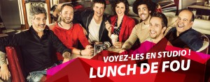 LE LUNCH DE FOU VOUS INVITE EN STUDIO !