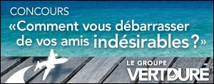D�barrassez-vous de vos amis ind�sirables et gagner un cr�dit voyage de 5000 $ !