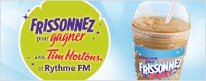 Frissonnez pour gagner avec Tim Hortons et Rythme FM!