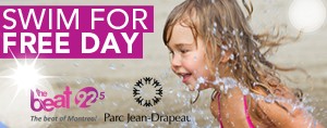 Parc Jean-Drapeau - SWIM FOR FREE DAY!