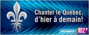 Chanter le Qu�bec, d'hier � demain
