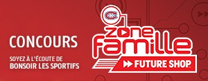 Gagnez vos billets pour la Zone Famille Future Shop