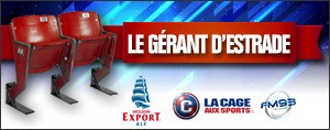 Le Gérant d'estrade Molson Export / FM93 / La cage aux sports