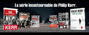 Gagnez la série incontournable de Philip Kerr