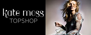 Kate Moss Collection - TOPSHOP