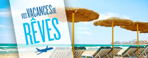 Vos Vacances de rêves Rythme FM