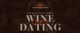 Jeudis Wine Dating aux Contrebandiers
