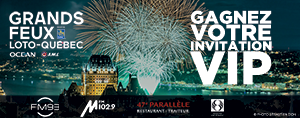 Gagnez votre invitation VIP pour Les Grands Feux Loto-Québec