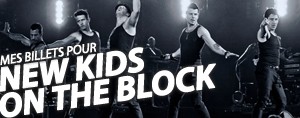 vos billets pour les NKOTB !