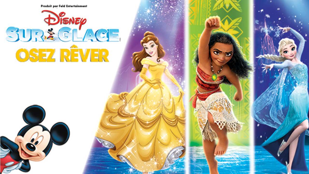 Disney sur glace : Osez rêver