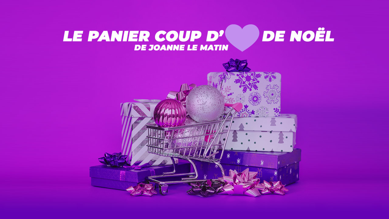 Le panier coups de coeur de Joanne le matin