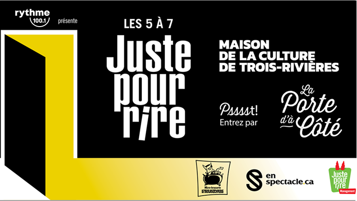 5 à 7 Juste pour Rire...gagnez les derniers billets !