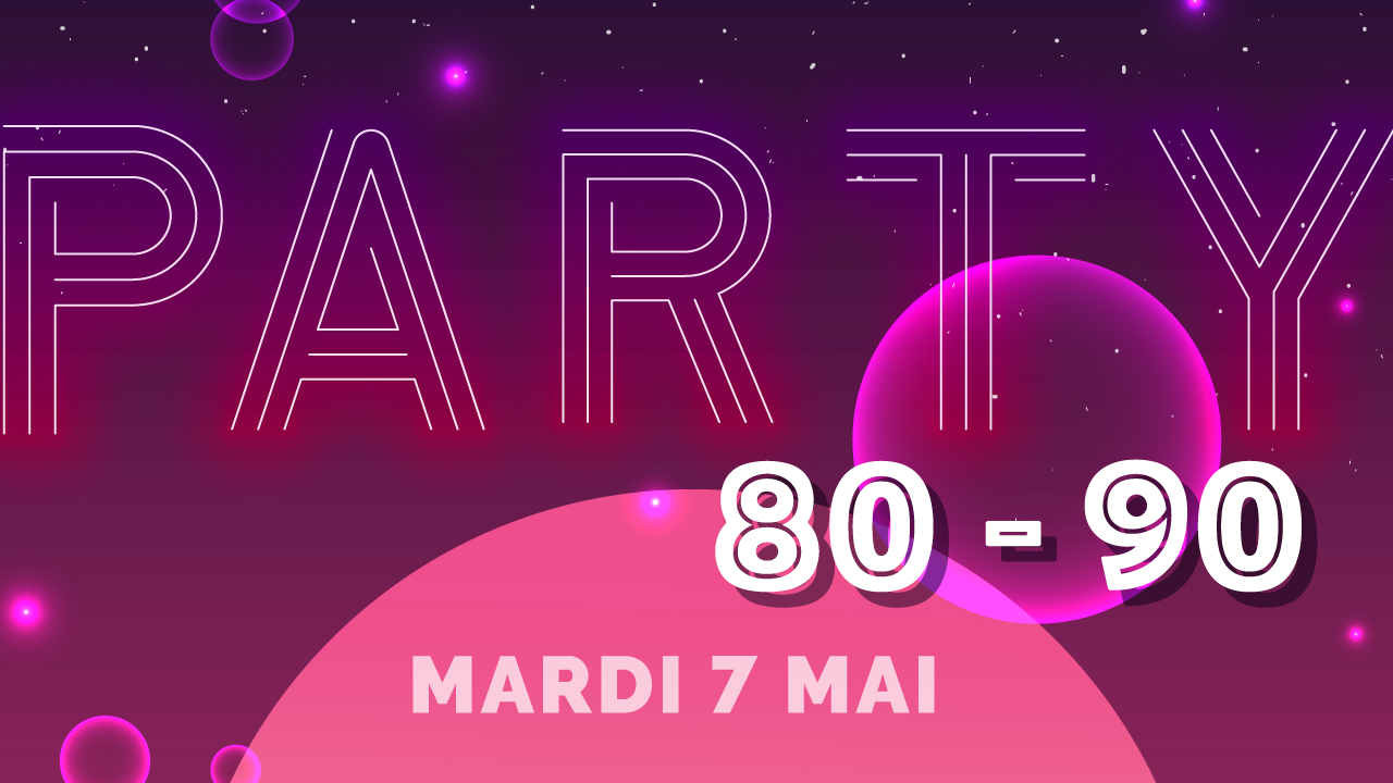 Le Party 80-90