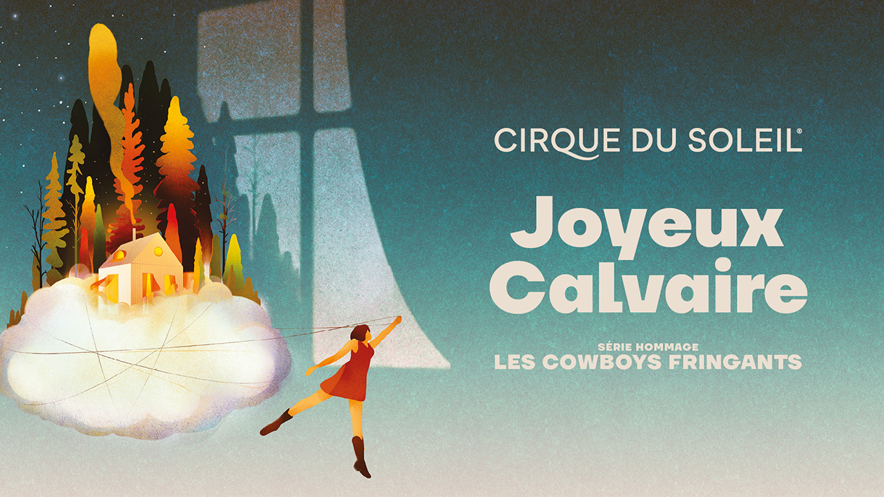 Cirque du Soleil, Joyeux Calvaire, Hommage aux Cowboys Fringants